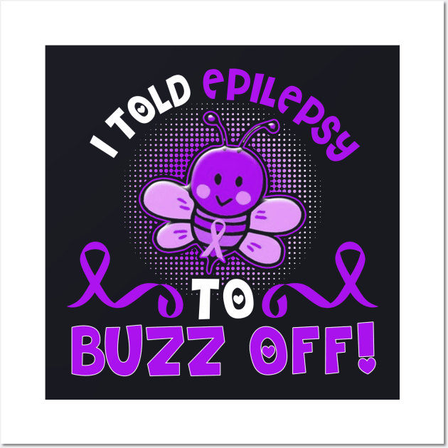 funny epilepsy bee warrior Wall Art by TeesCircle